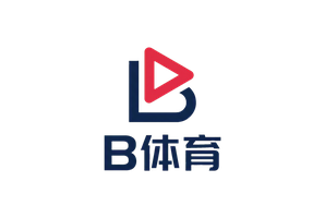 B体育